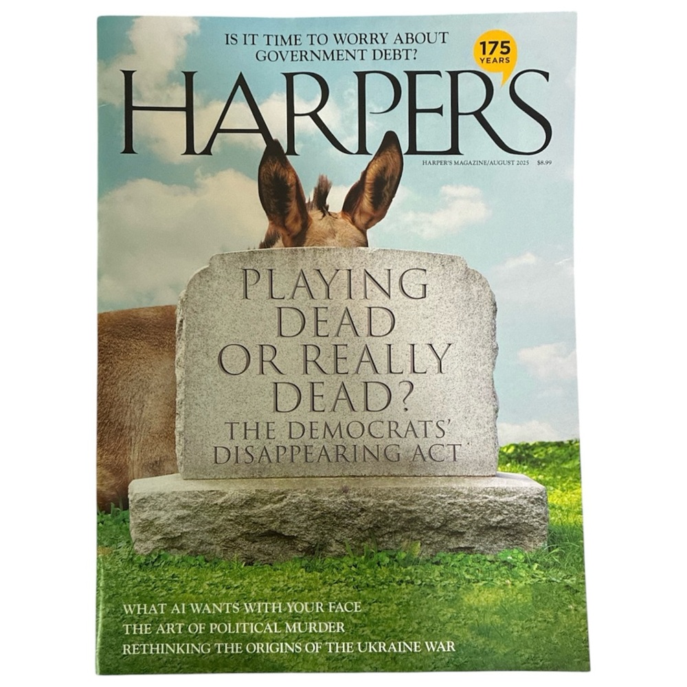 Harpers Magazine August 2025 Democrats Disappearing Act AI Wants Your Face
